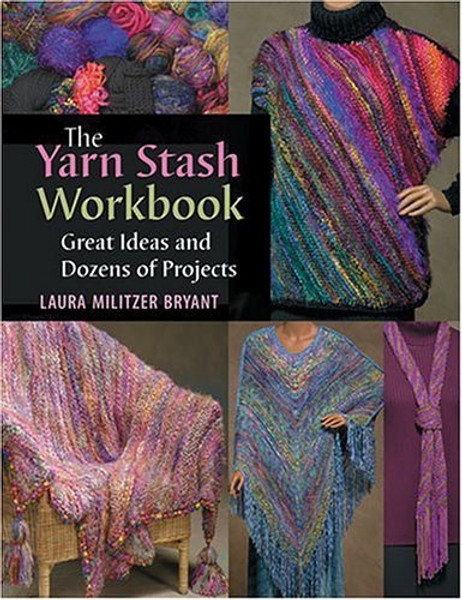 The Yarn Stash Workbook