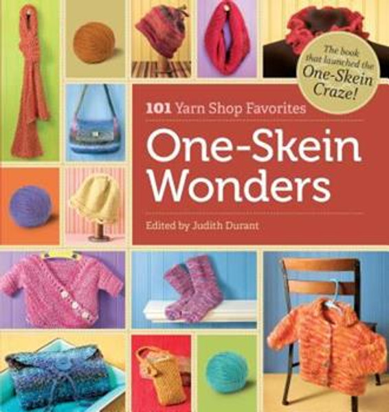 101 Yarn Shop Favorites One-Skein Wonders