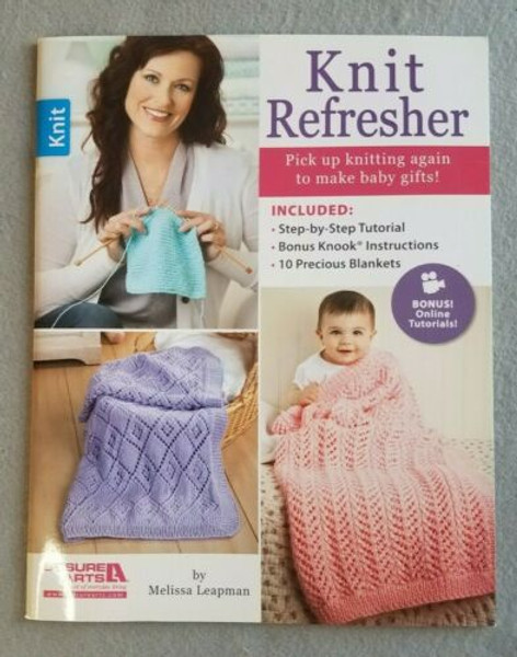 Knit Refresher by Melissa Leapman - Leisure Arts #6461