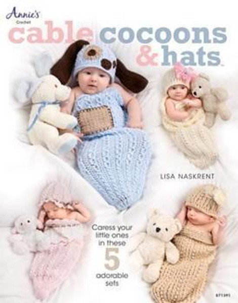Cable Cocoons & Hat by Lisa Naskrent - Annie's 871391