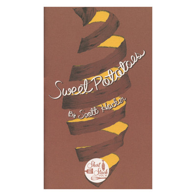 Short Stack Editions Volume 6: Sweet Potatoes