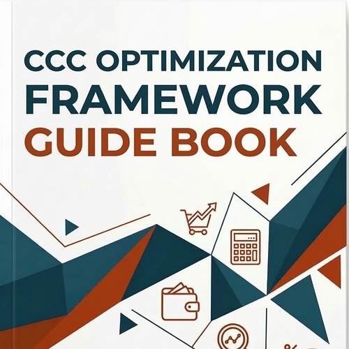 Cash Conversion Cycle Optimization Framework - Guide - Educating Them