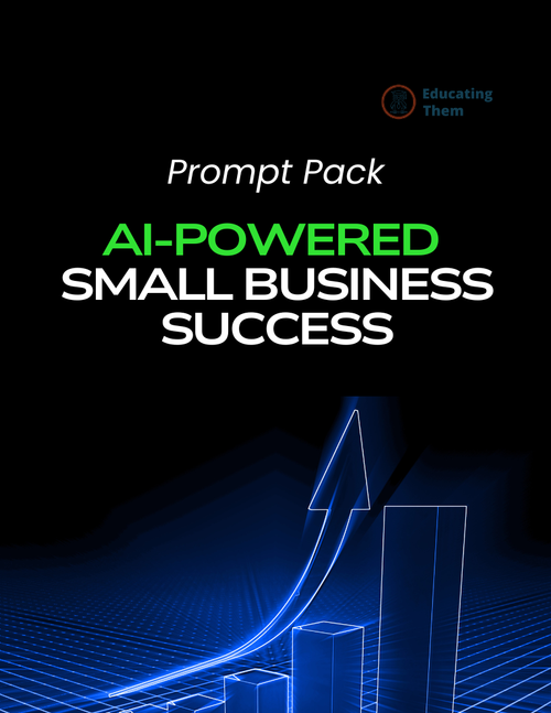 AI Powered Small Business Success - Prompt Pack