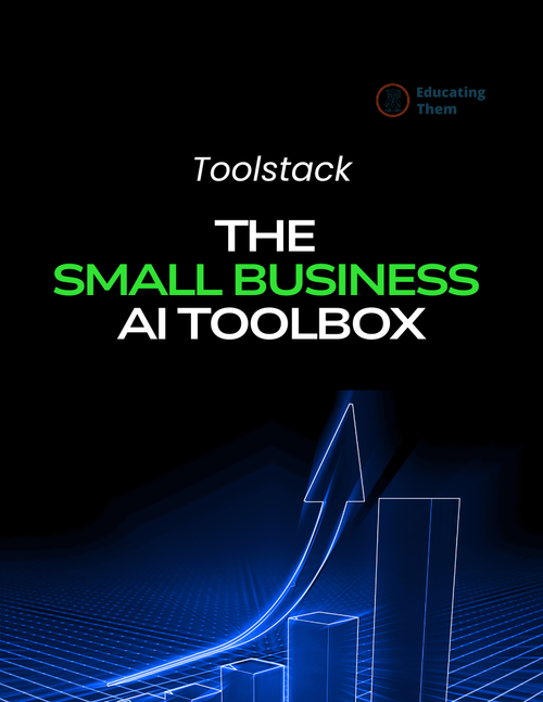The Small Business AI Toolbox - Toolstack - Educating Them