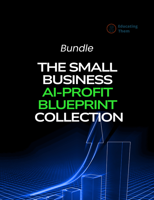 The Small Business AI Profit Blueprint Collection is your complete toolkit for turning artificial intelligence into real, measurable revenue.