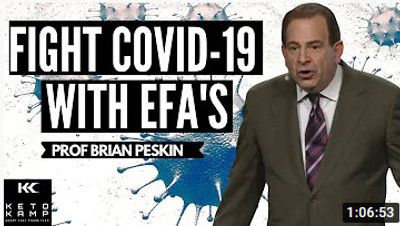 Brian Peskin on Enhancing Your Body's Ability to Fight the COVID 19 Virus with EFAs