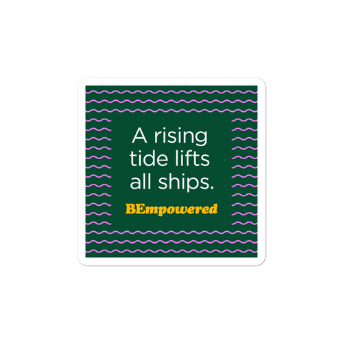 BEmpowered Sticker