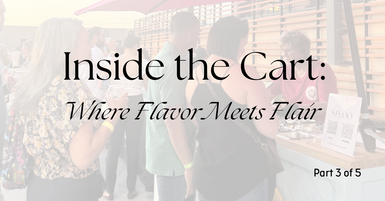 Inside the Cart: Where Flavor Meets Flair Inside the Cart: Where Flavor Meets Flair