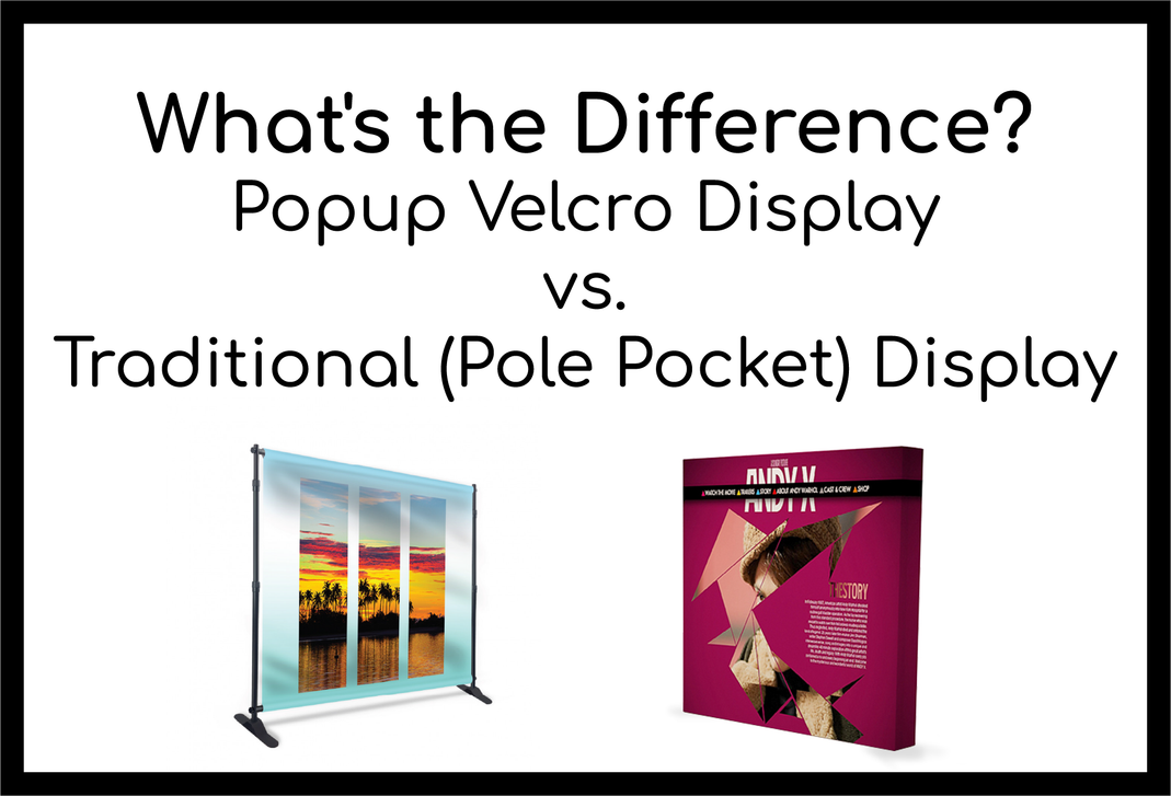 Popup Velcro Display vs. Traditional Pole Pocket Step and Repeat Banner: What's the Difference? Popup Velcro Display vs. Traditional Pole Pocket Step and Repeat Banner: What's the Difference?