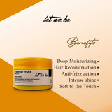 Let Me Be Intense Max Repair Lipid Replenishment Mask Abacate Karite Hydrolyzed Keratin 250g/8.81fl.oz