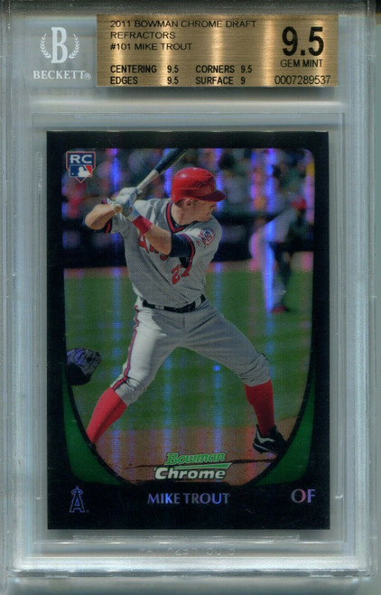 2011 Bowman Chrome Draft Refractor #101 Mike Trout Rookie Card BGS Gem Mint 9.5