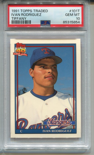 1991 Topps Traded TIFFANY Ivan Rodriguez Rookie Card PSA 10 Gem Mint Graded 101T