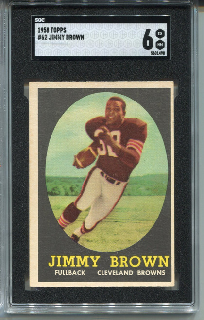 1958 Topps Football #62 Jim Brown Rookie Card Graded SGC 6 Ex MINT