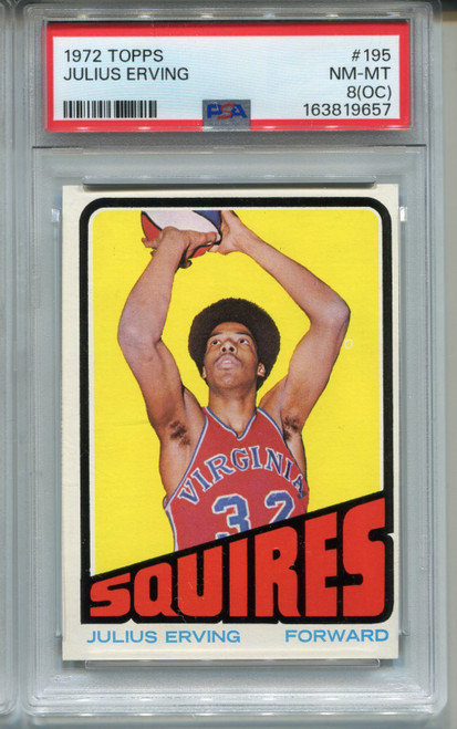 1972 Topps Julius Erving Rookie Card PSA 8 NM MINT OC Graded #195