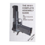 M1911 Complete Assembly Guide-volume Ii