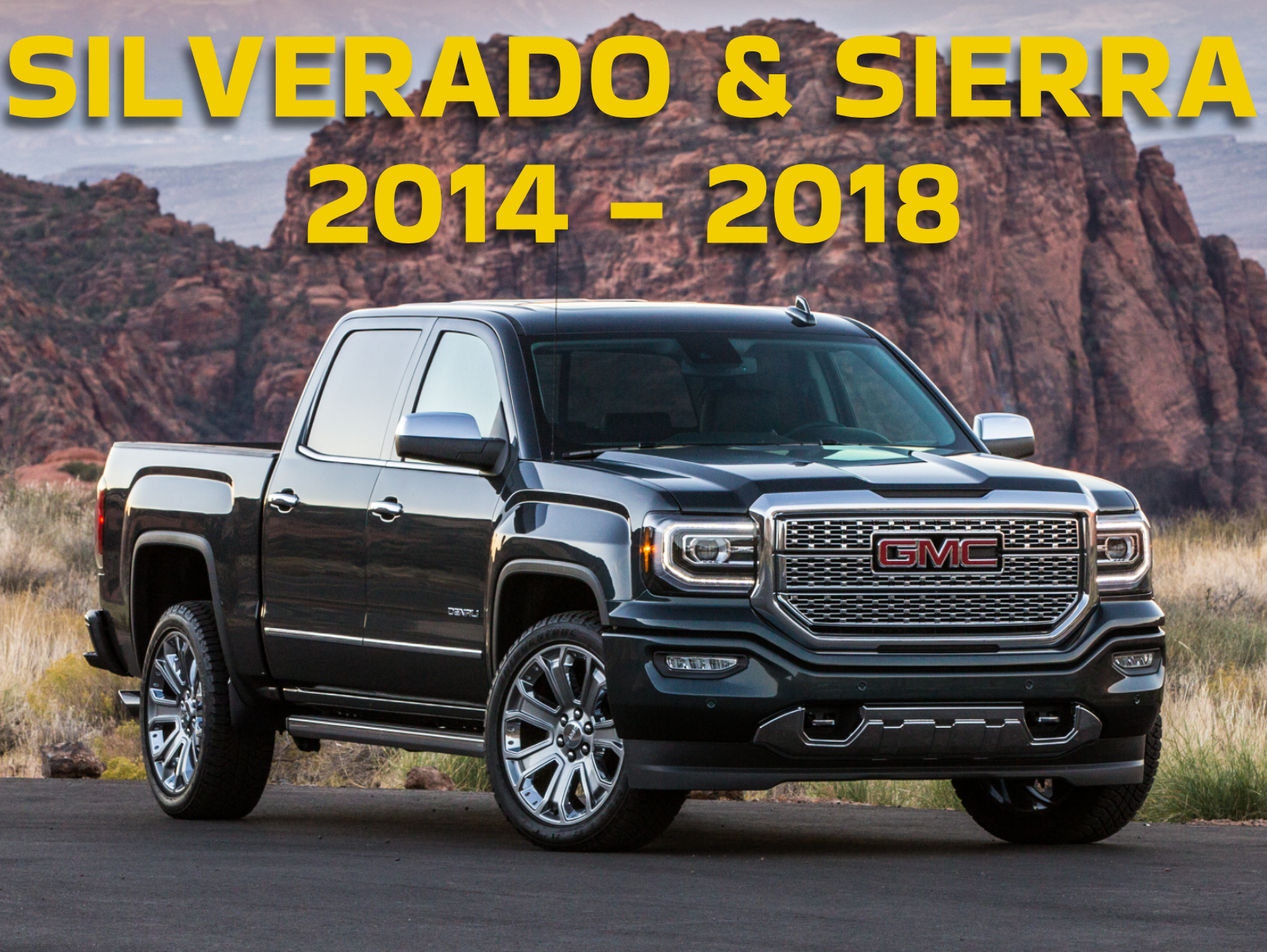 2014 2015 2016 2017 2018 Silverado Sierra Performance Parts 5.3L 6.2L