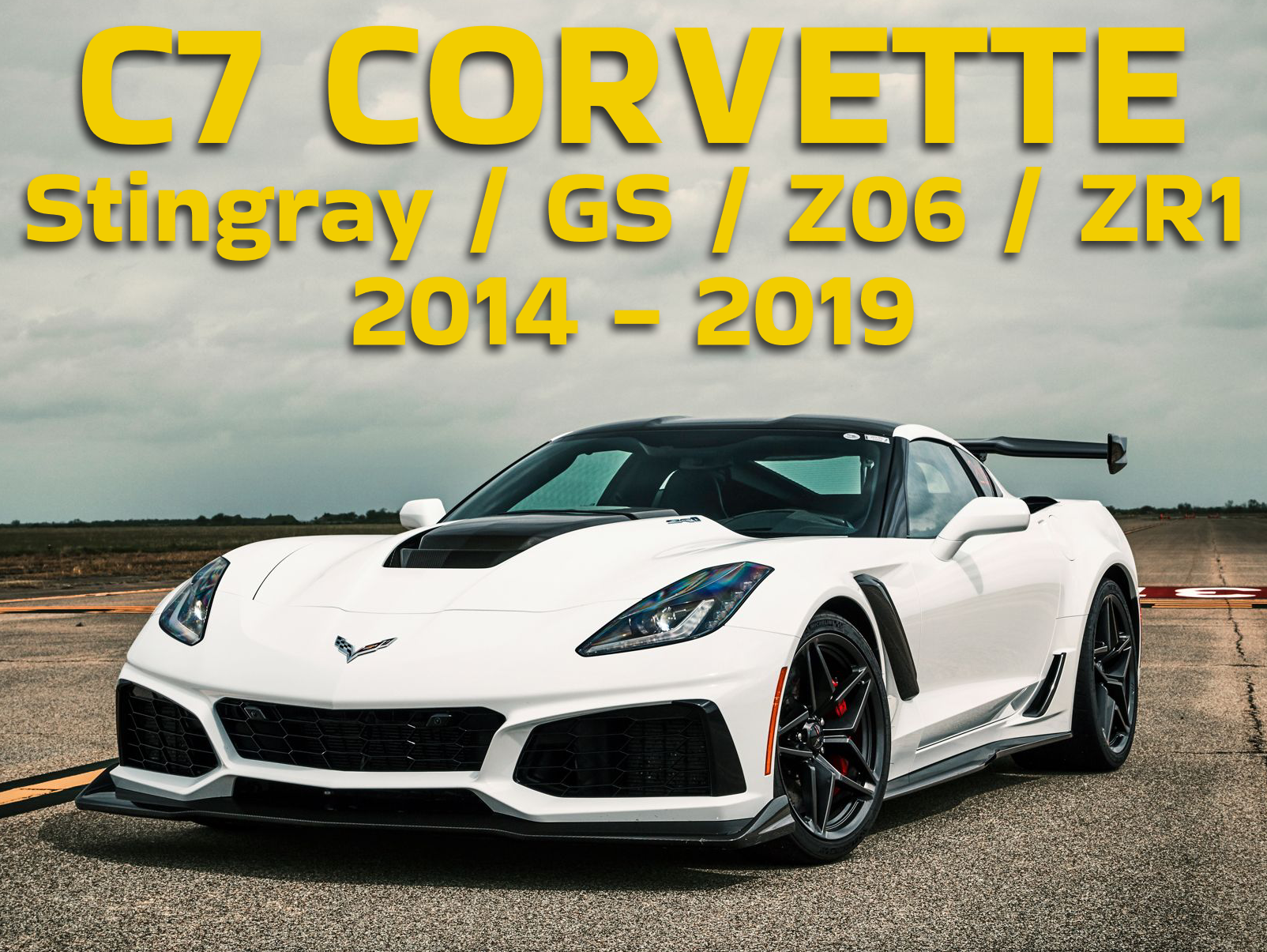 C7 Corvette Stingray Grandsport Z06 ZR1 Performance Parts