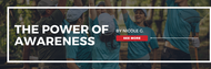 The Power of Awareness