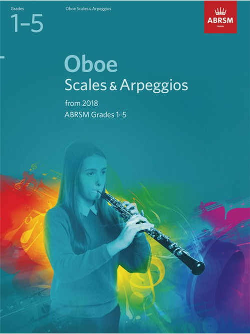 Oboe Scales & Arpeggios, ABRSM Grades 15 The Oboe Shop
