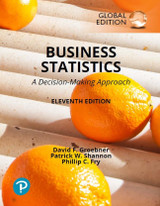 9781292745442::Business Statistics: A Decision Making Approach, Global Edition -- Pearson eText (OLP) 180 days Subscription ,11th edition