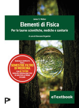 9788891943378::Elementi di fisica - Per le lauree scientifiche, mediche e sanitarie ,1st edition