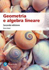 9788891935731::GEOMETRIA ALGEBRA LINEARE 2/ED. -MYLB-ACC.STUD. ,2nd edition