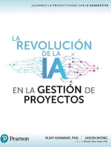 9786073260589::Pearson eText for La Revolución de la IA en la Gestión de Proyectos ,1st edition