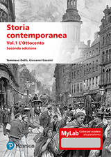 Storia contemporanea – 2/Ed. Vol. 1 L'Ottocento - cartaceo + MyLab + eTextbook