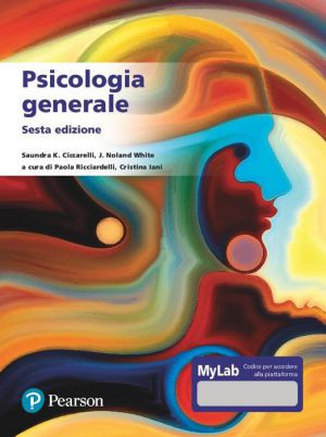 Psicologia generale – 6/Ed.