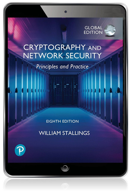 9781292437477::Cryptography and Network Security: Principles and Practice, Global Edition ,8th edition