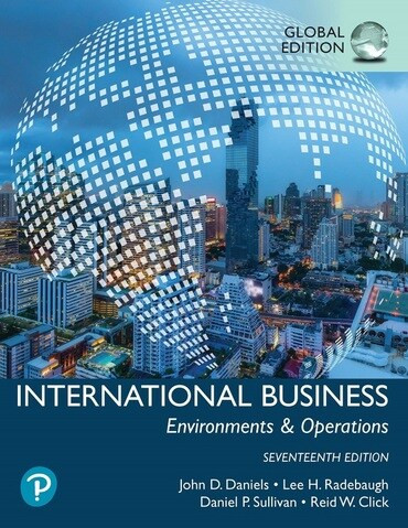 International Business: Environments & Operations, 17th Ed. - eTextbook