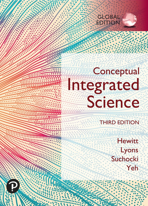 9781292745350::Conceptual Integrated Science, Global Edition ,3rd edition