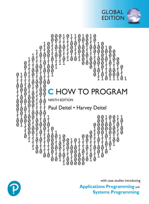 9781292746432::C How to Program: With Case Studies introducing Applications Programming and Systems Programming, Global Edition -- Pearson eText (OLP) 5Yr Subscription ,9th edition