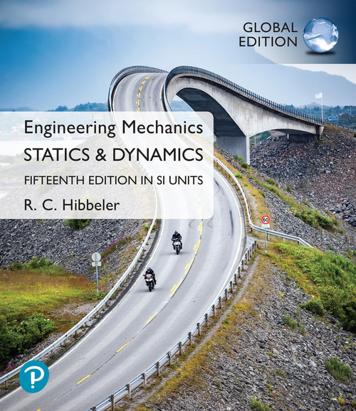 9781292760841::Engineering Mechanics: Statics & Dynamics, SI Edition -- Pearson eText (OLP) ,15th edition