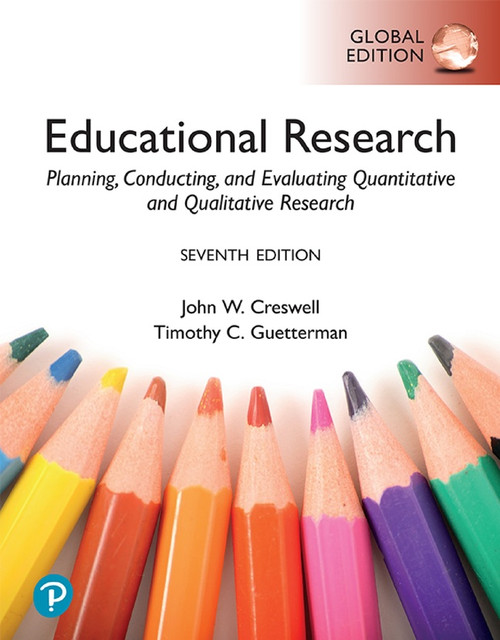 9781292478340::Educational Research: Planning, Conducting, and Evaluating Quantitative and Qualitative Research, Global Edition ,7th edition