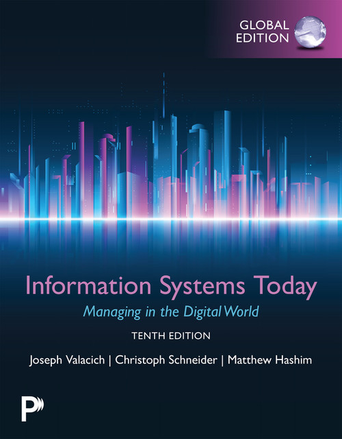 9781292498706::Information Systems Today: Managing in the Digital World, Global Edition ,10th edition