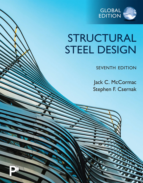 9781292498799::Structural Steel Design, Global Edition ,7th edition
