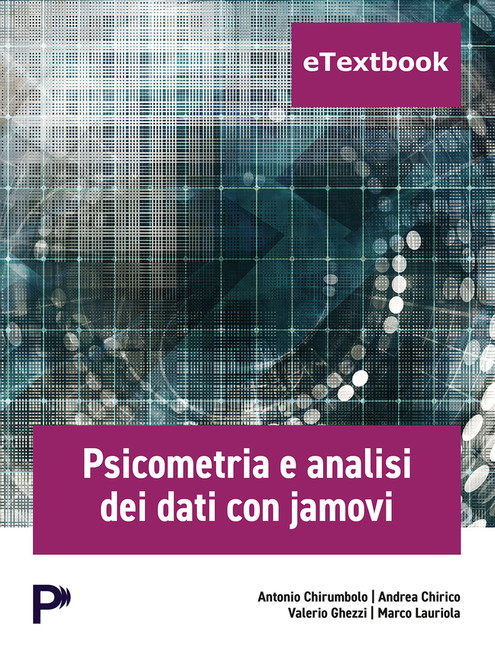 9788891939012::Psicometria e analisi dei dati con Jamovi ,1st edition