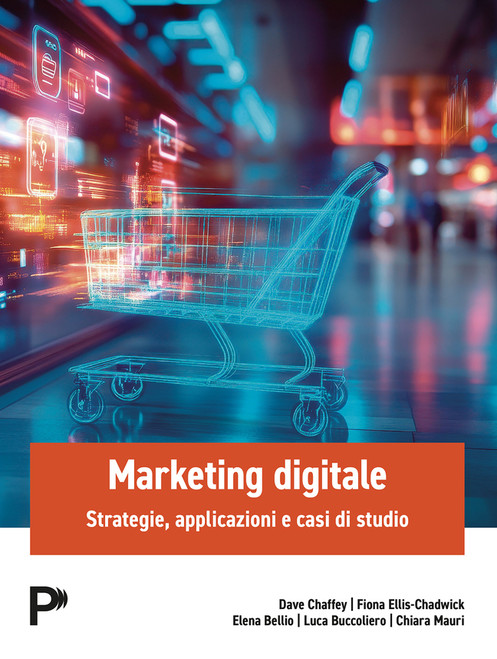 9788891937872::Marketing digitale - Strategie, applicazioni e casi di studio ,8th edition