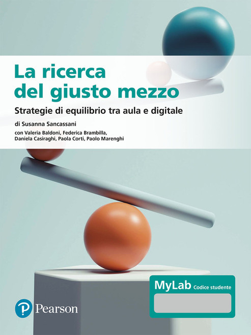 9788891932273::LA RICERCA DEL GIUSTO MEZZO ,1st edition
