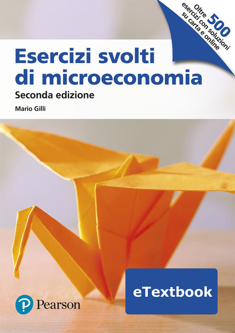 9788891942364::Esercizi svolti di microeconomia ,2nd edition