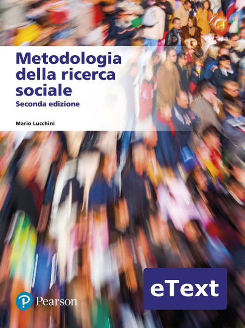 9788891942432::Metodologia della ricerca sociale ,2nd edition