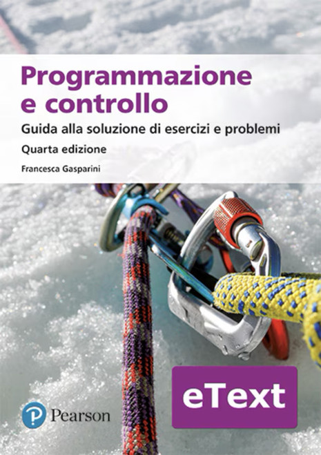 9788891942449::Programmazione e controllo - Guida alla soluzione di esercizi e problemi ,4th edition