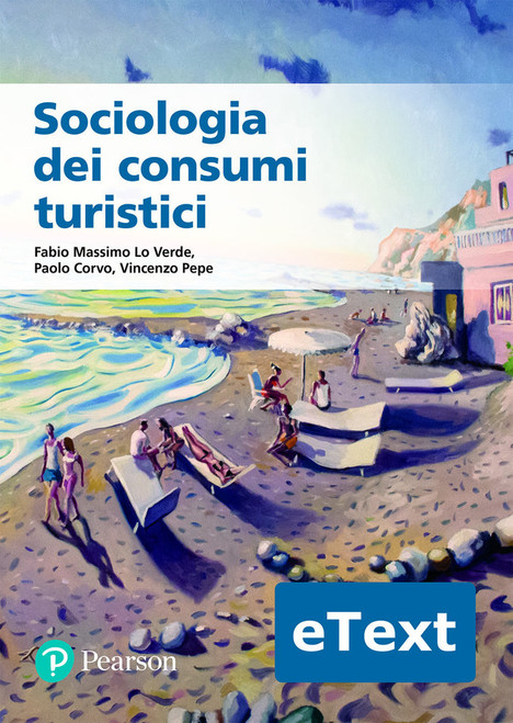9788891942487::Sociologia dei consumi turistici ,1st edition