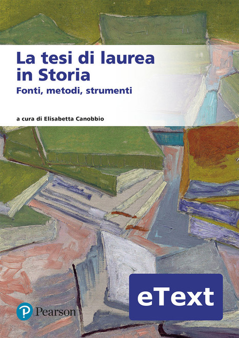 9788891942722::La tesi di laurea in Storia ,1st edition