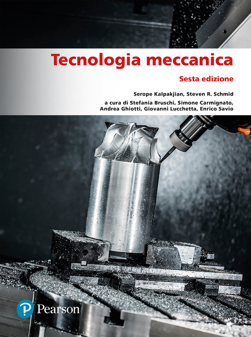 9788883397943::Tecnologia meccanica 6/Ed. ,6th edition