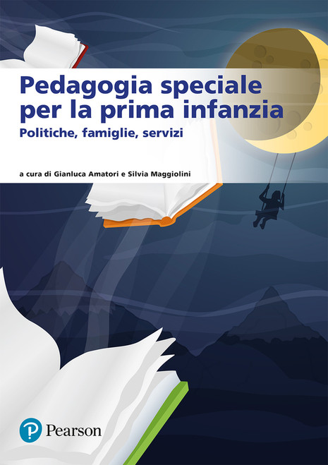 9788891930514::Pedagogia speciale per la prima infanzia