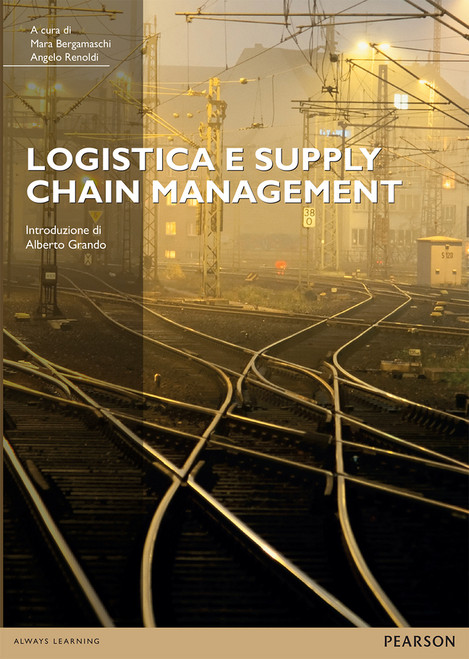 9788891936103::Logistica e supply chain management ,1st edition