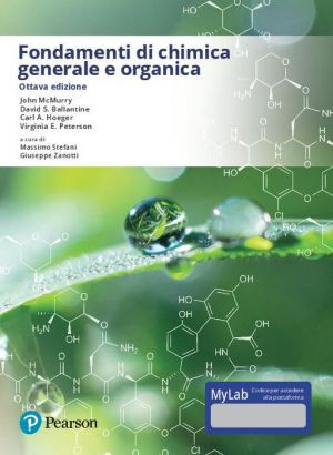Fondamenti di chimica generale e organica – 8/Ed.