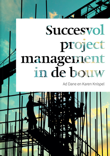 9789043044981::Succesvol projectmngmt bouw ,1st edition